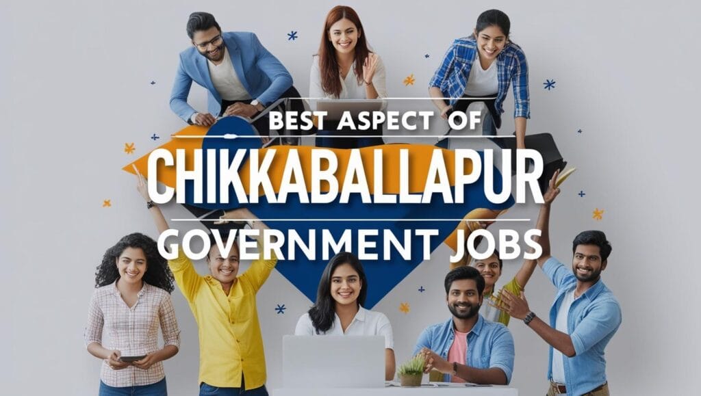Latest Government Jobs in Chikkaballapur