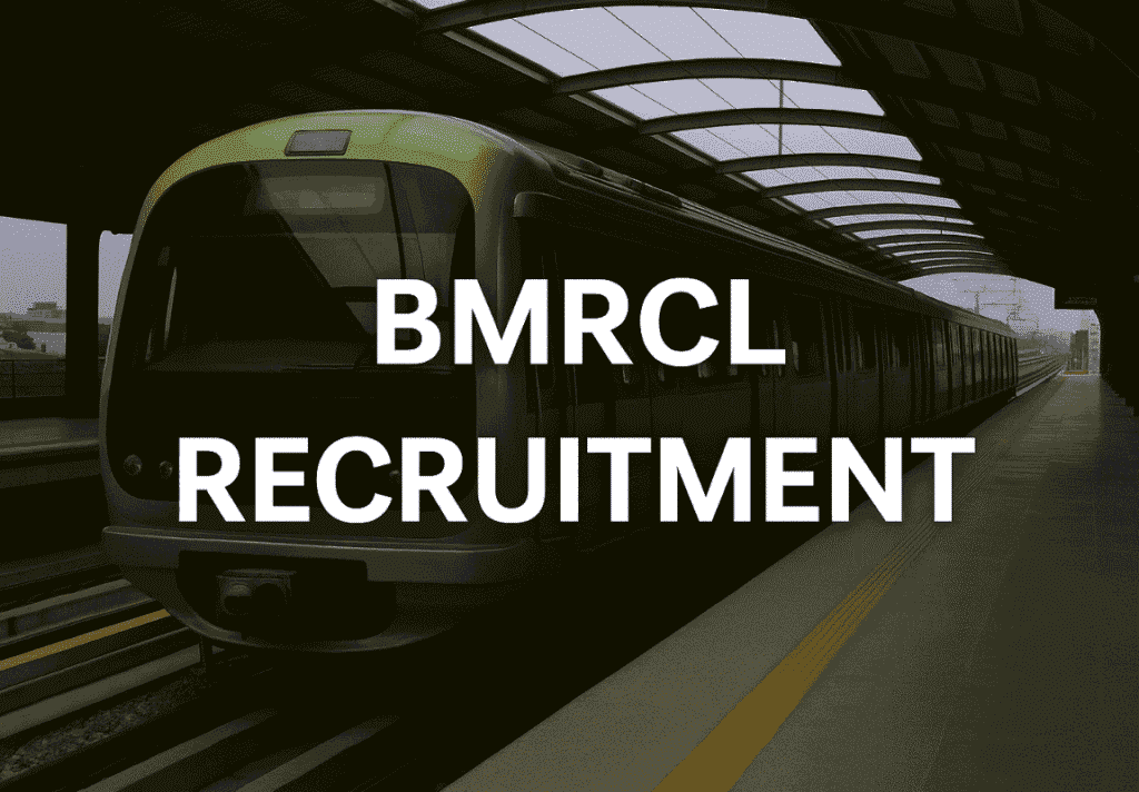 BMRCL Recruitment General Manager